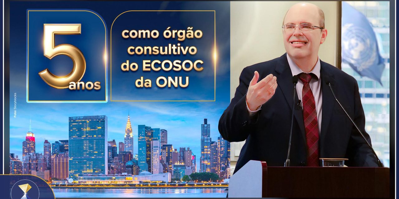 5 anos com status consultivo especial junto ao ECOSOC da ONU!