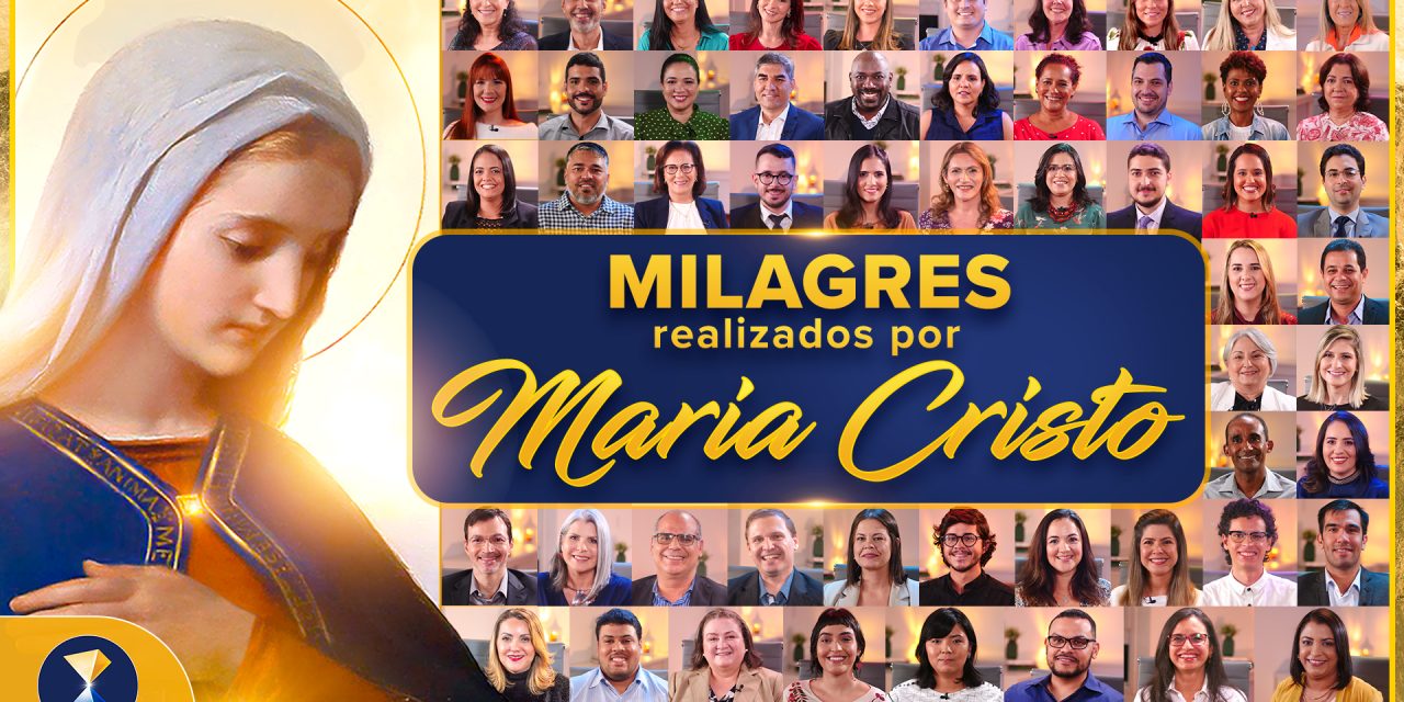 Milagres realizados por Maria Cristo