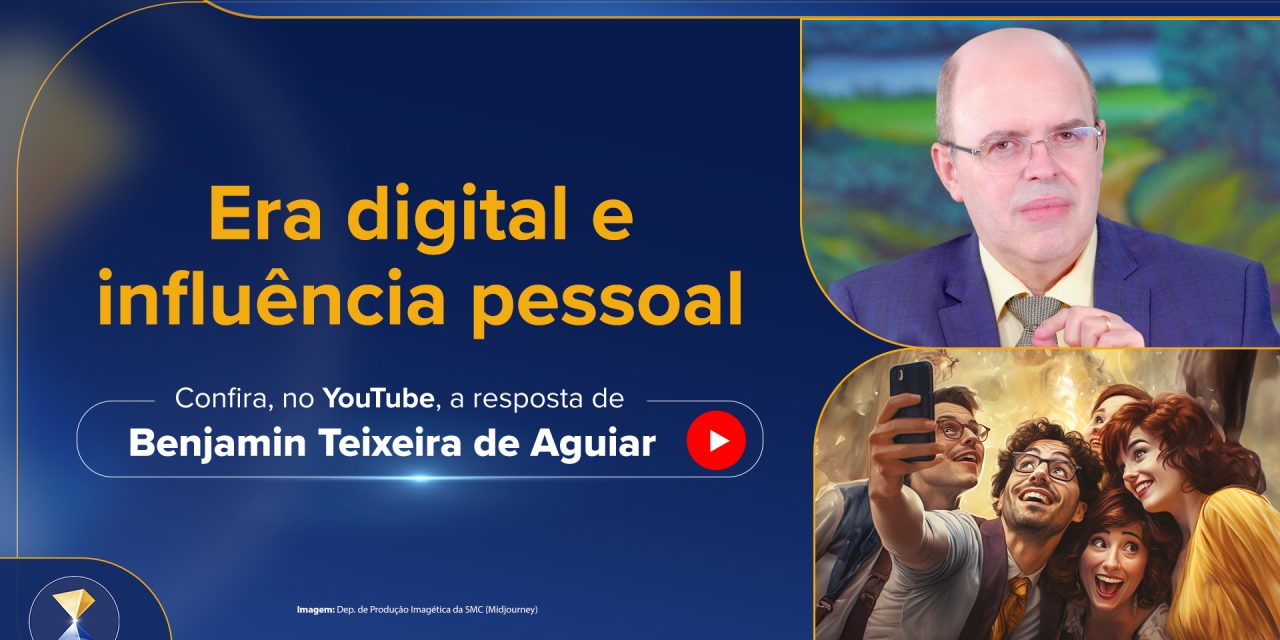 Era digital e influência pessoal