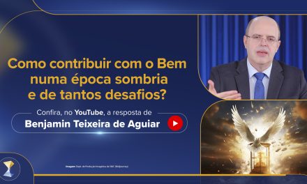 Como contribuir com o Bem numa época sombria e de tantos desafios?