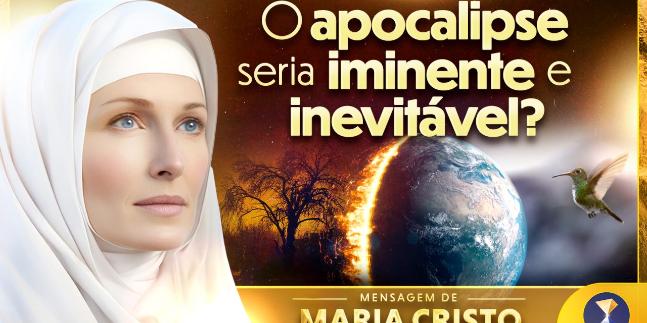 O apocalipse seria iminente e inevitável?