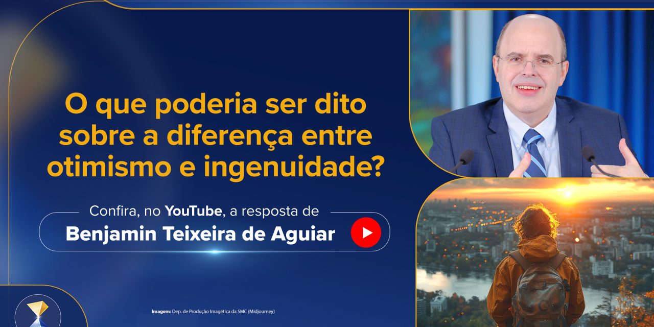 O que poderia ser dito sobre a diferença entre otimismo e ingenuidade?