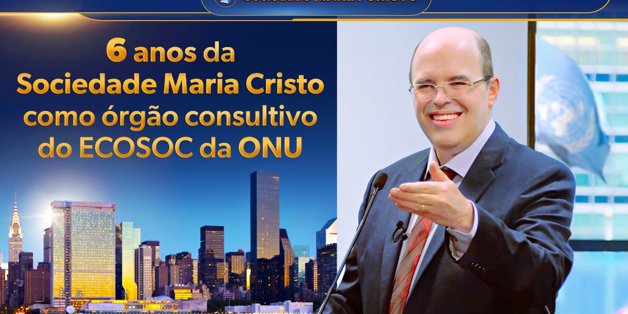 Sociedade Maria Cristo celebra 6 anos como órgão consultivo junto ao ECOSOC da ONU