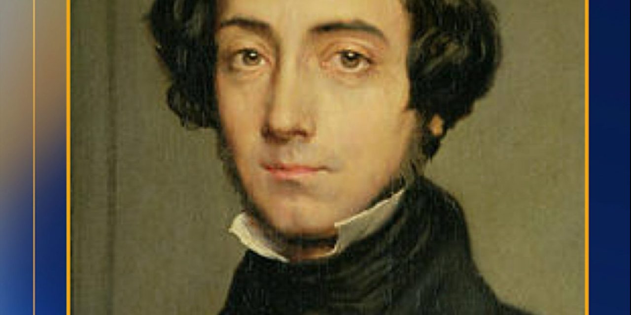 Tocqueville: contradições humanas
