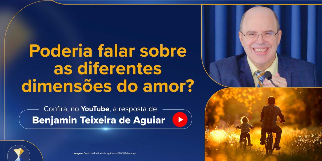 Diferentes dimensões do amor