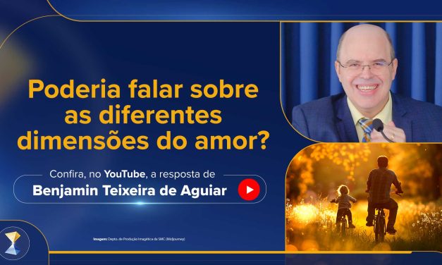 Diferentes dimensões do amor