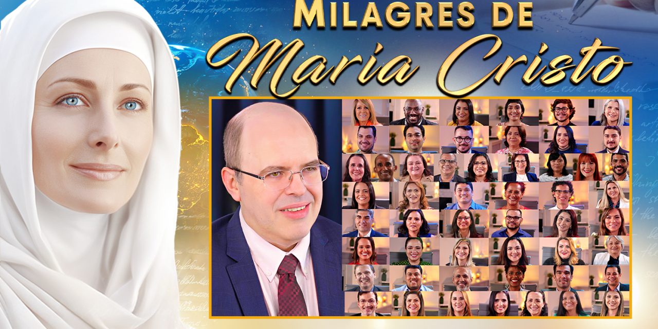 Milagres de Maria Cristo – documentário sobre orações atendidas por Nossa Senhora