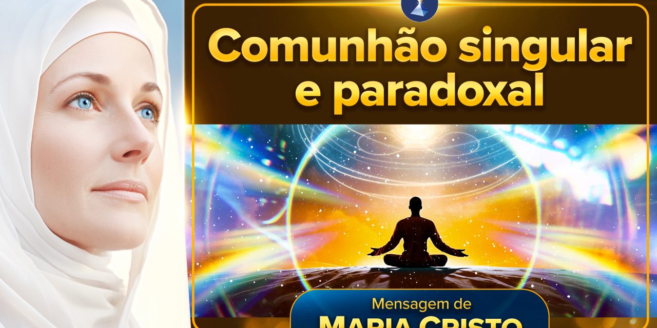 Comunhão singular e paradoxal