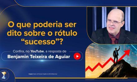 O que poderia ser dito sobre o rótulo “sucesso”?
