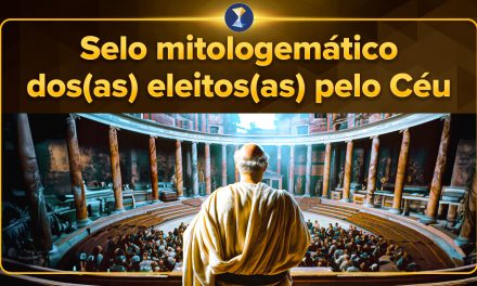 Selo mitologemático dos(as) eleitos(as) pelo Céu