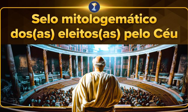 Selo mitologemático dos(as) eleitos(as) pelo Céu