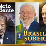 Império decadente, política, econômica e moralmente, com Trump; Brasil ascendente, com Lula e o STF