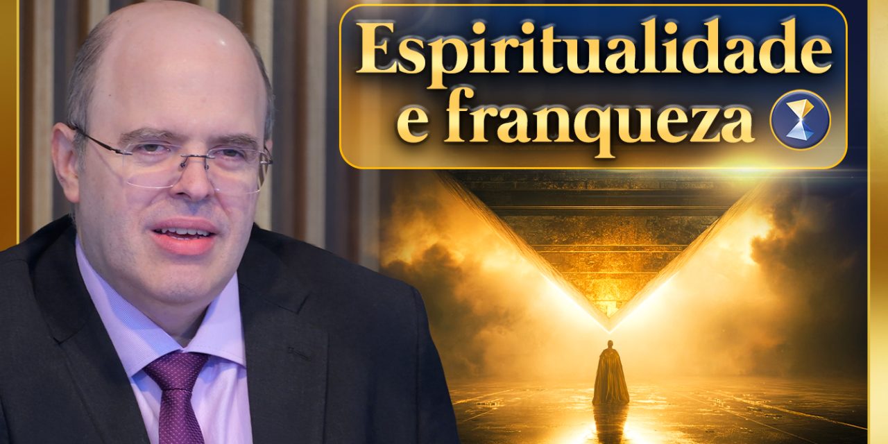 Espiritualidade e franqueza – ruptura de jogos de manipulação e aparência nas relações humanas