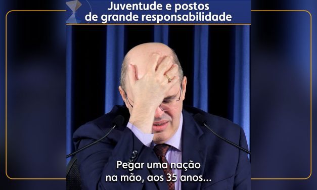 Juventude e postos de grande responsabilidade