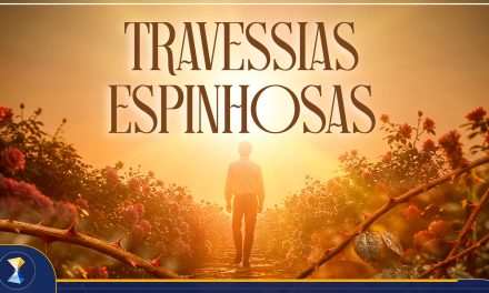 Travessias espinhosas