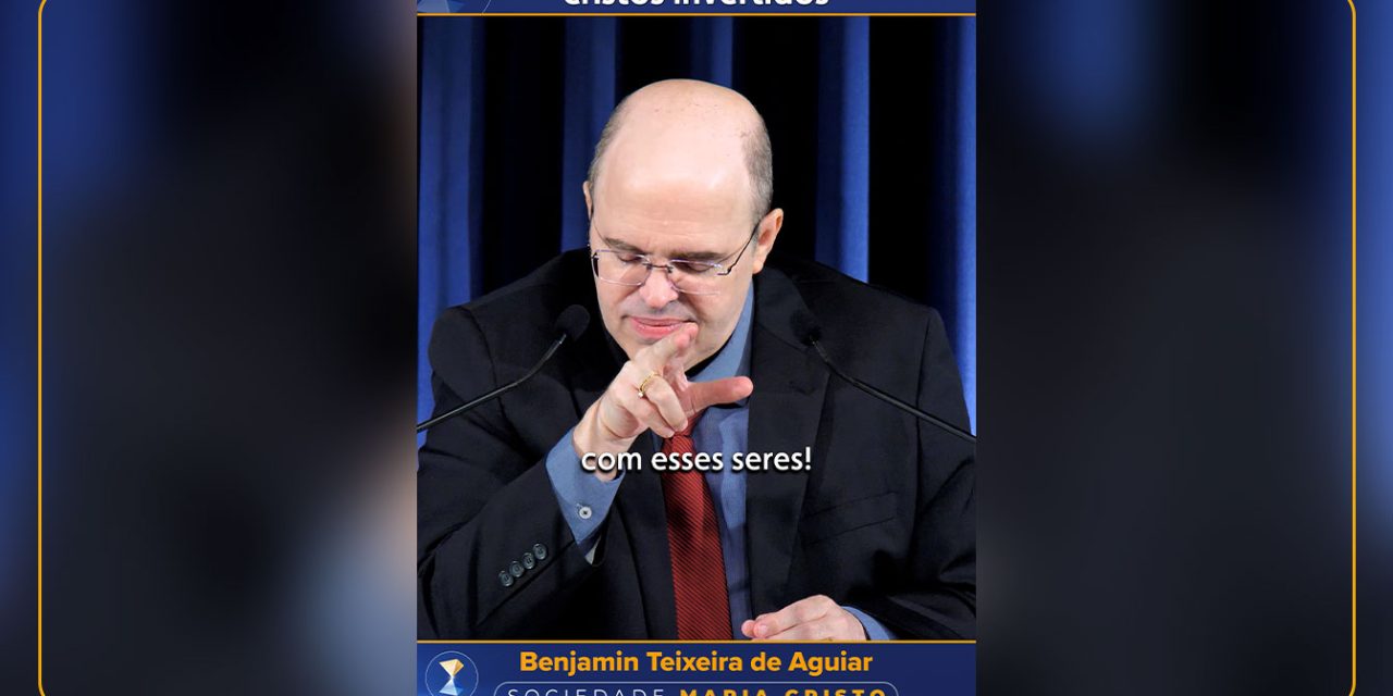 Os “dragões”: cristos invertidos