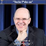 “Tecla f*da-se”