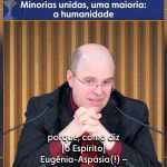 Minorias unidas, uma maioria: a humanidade