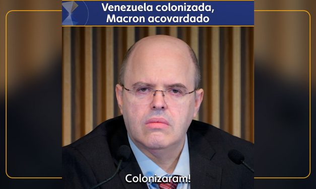 Venezuela colonizada, Macron acovardado
