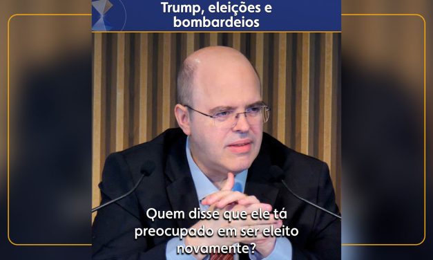 Trump, eleições e bombardeios
