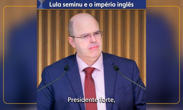 Lula seminu e o império inglês