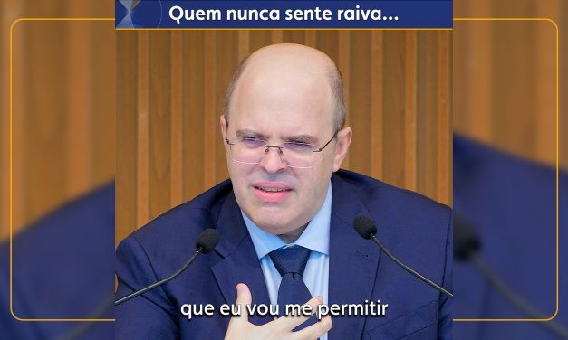 Quem nunca sente raiva…