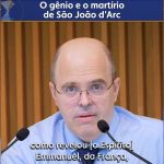 O gênio e o martírio de São João d’Arc