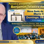 É amanhã! Na nova sede da Sociedade Maria Cristo, às 18h – Palestra presencial do orientador espiritual Benjamin Teixeira de Aguiar