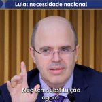 Lula: necessidade nacional