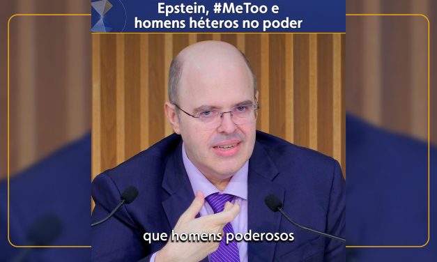 Epstein, #MeToo e homens héteros no poder