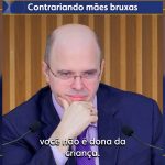 Contrariando mães bruxas