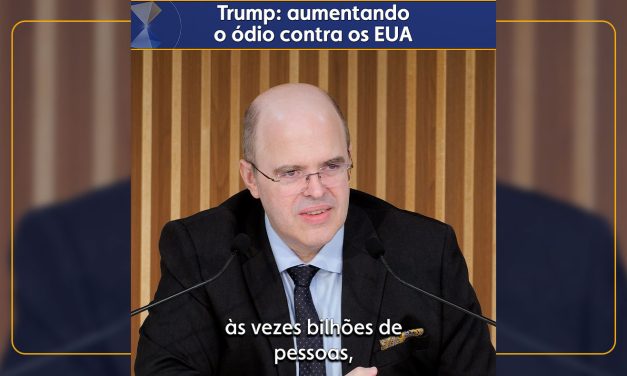 Trump: aumentando o ódio contra os EUA