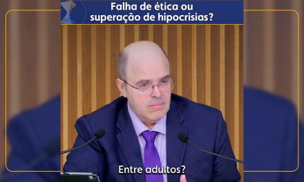 Falha de ética ou superação de hipocrisias?