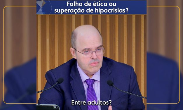 Falha de ética ou superação de hipocrisias?