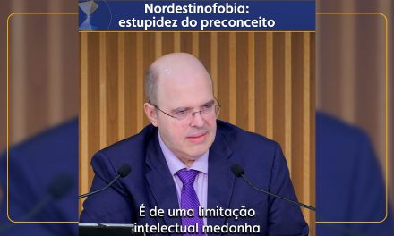 Nordestinofobia: estupidez do preconceito
