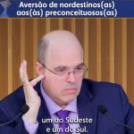 Aversão de nordestinos(as) aos(às) preconceituosos(as)