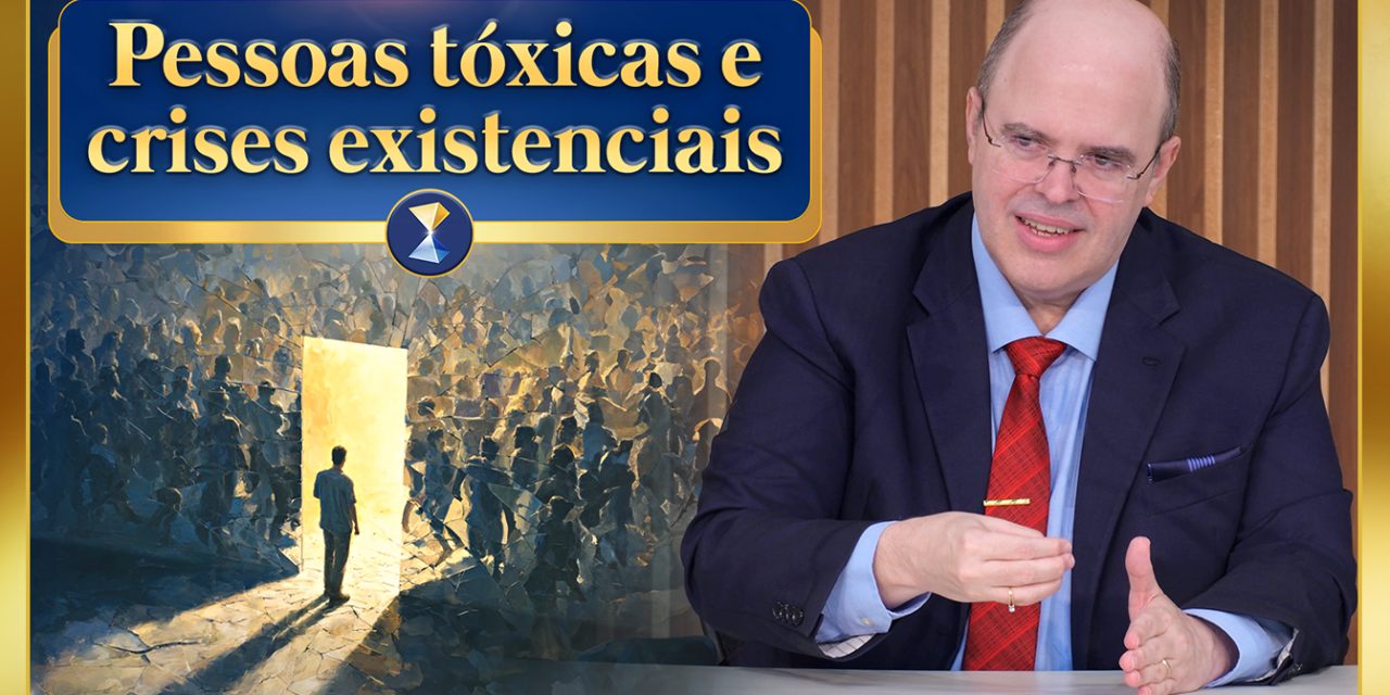 Como regular o distanciamento de pessoas tóxicas e extrair lições de crises existenciais