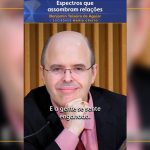 Espectros que assombram relações