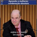 Agressão a mulheres: condenação absoluta