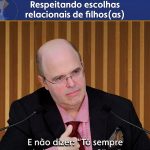 Respeitando escolhas relacionais de filhos(as)