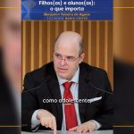 Filhos(as) e alunos(as): o que importa