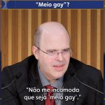 “Meio gay”?