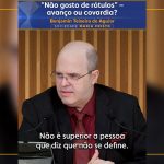 “Não gosto de rótulos” – avanço ou covardia?