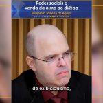 Redes sociais e venda da alma ao di@bo