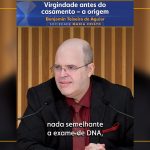 Virgindade antes do casamento – a origem