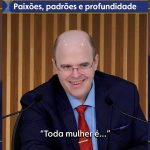 Paixões, padrões e profundidade