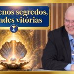 Pequenos segredos, grandes vitórias – o caminho para o bem-estar, num mundo de individualismo e caos