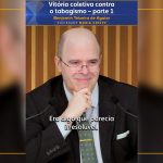 Vitória coletiva contra o tabagismo – parte 1