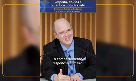 Respeito, abusos e autêntica atitude cristã