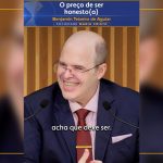 O preço de ser honesto(a)